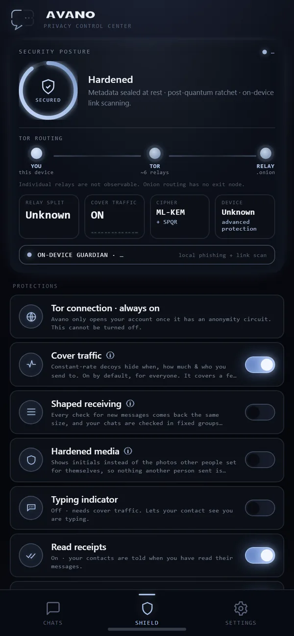 The Shield screen of the app: security posture Hardened, the Tor routing row, tiles for relay split, cover traffic and cipher, and the protections list.